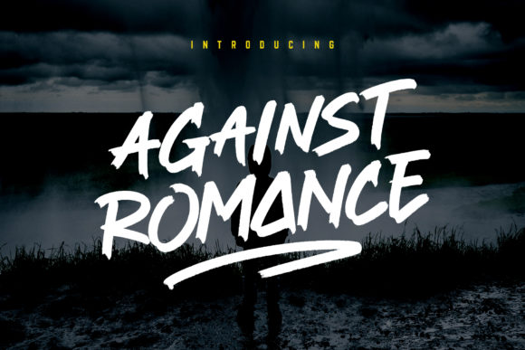 Against Romance Display Font for Bold Editorial Design