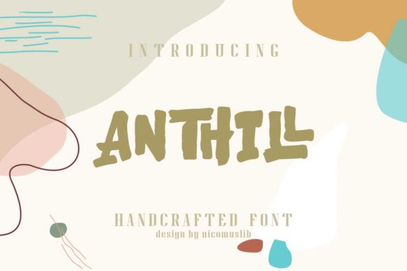 Anthill: A Bold Display Font That Makes Handmade Products Pop