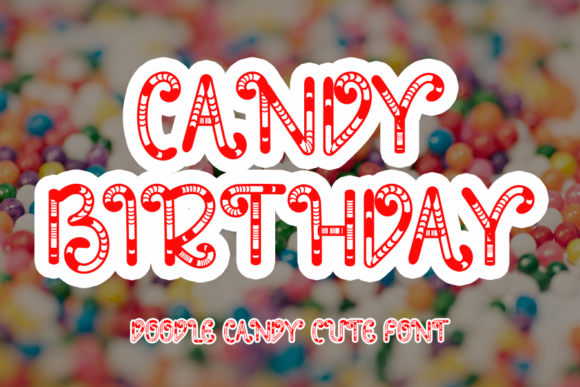 Candy Birthday: A Joyful Display Font for Crafters