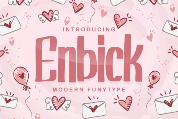 Enbick Display Font for Friendly Campaign Visuals