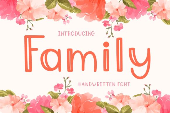 Family: The Cute Handwritten Display Font for Craft Projects