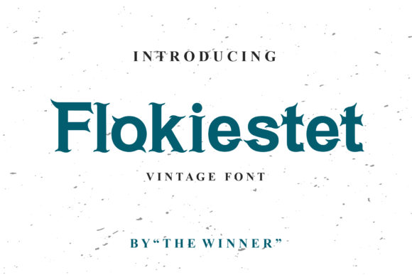 Flokiestet: A Unique Display Font for Web Designers