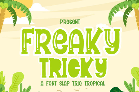 Freaky Tricky Font Review: Cute & Quirky Display Type