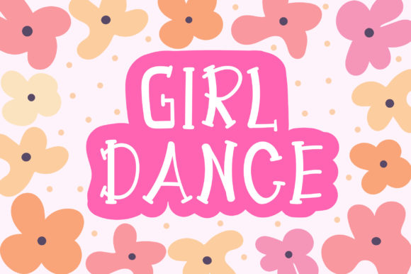 Girl Dance: A Cute Display Font for Bright Editorial Design