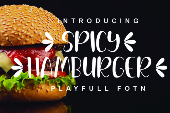 Spicy Hamburger Display Font for Joyful Craft Projects
